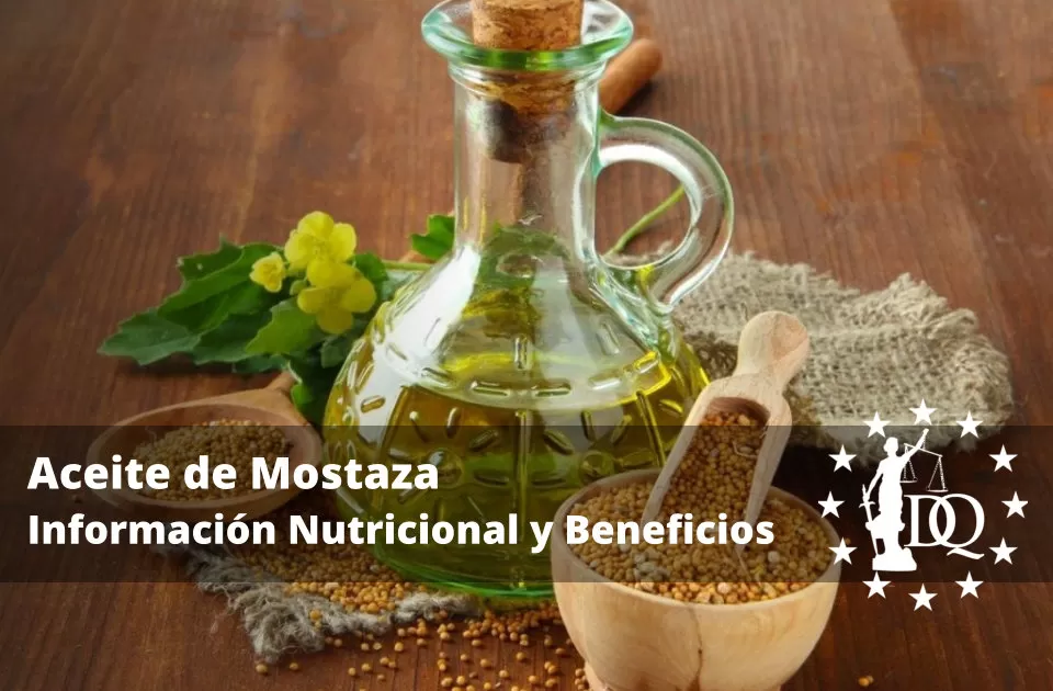 Aceite de Mostaza - Información Nutricional y Beneficios