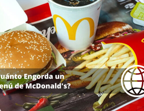¿Cuánto Engorda un Menú de McDonald’s?