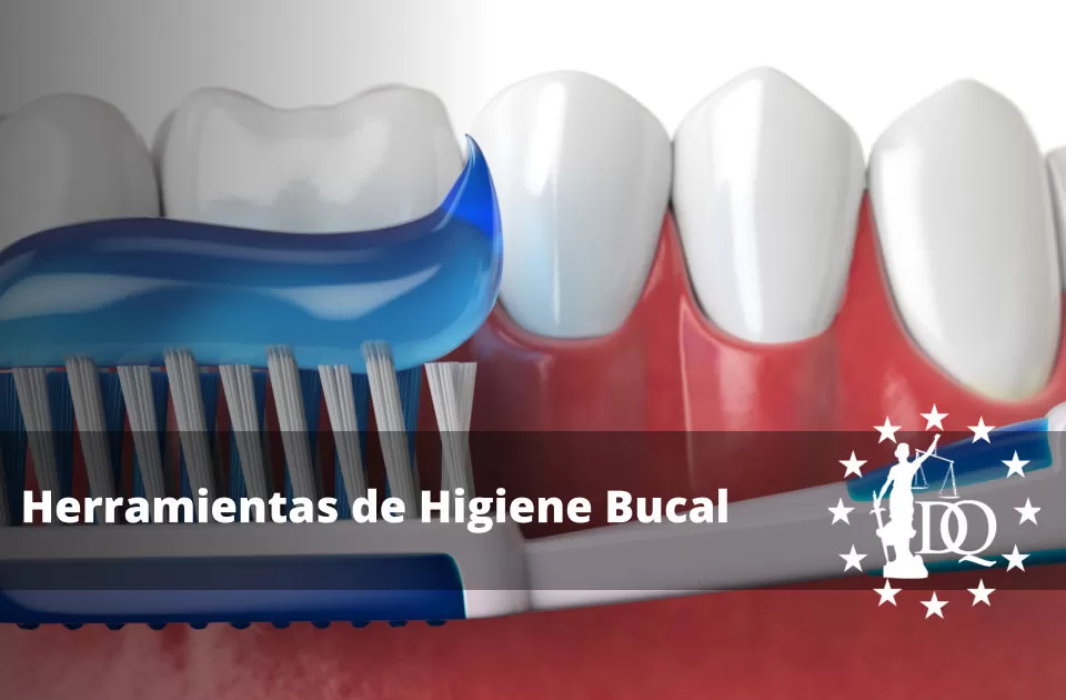 Herramientas de Higiene Bucal